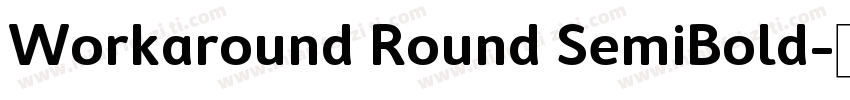 Workaround Round SemiBold字体转换